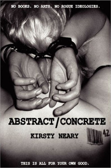Abstract/Concrete by Kirsty Neary - Paperback