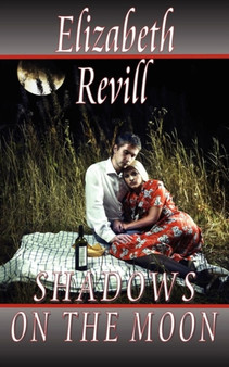Shadows On The Moon by Elizabeth Revill - Paperback