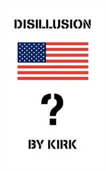 Disillusion by Kirk - Paperback