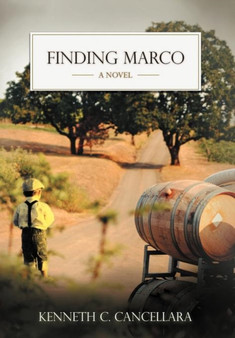 Finding Marco by Kenneth C. Cancellara - Hardback