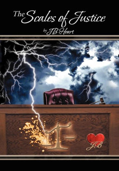 The Scales of Justice by Jb Heart - Hardback