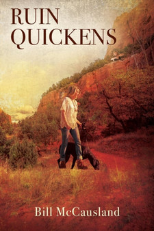 Ruin Quickens by Bill McCausland - Paperback