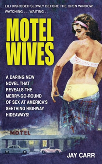 Motel Wives by Jay Carr - Paperback