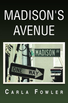 Madison's Avenue by Carla Fowler - Paperback