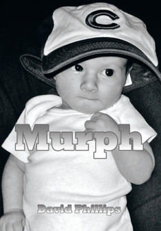 Murph by Professor David Phillips - Hardback