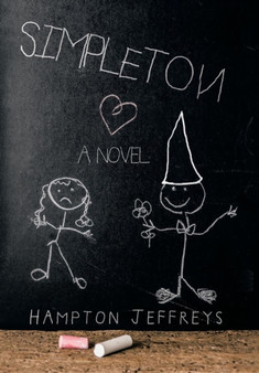 Simpleton by Hampton Jeffreys - Hardback
