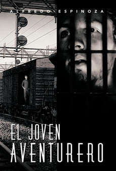 El Joven Aventurero by Alfredo Espinoza - Hardback