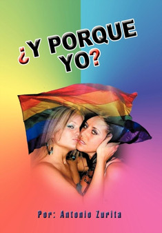 Y Porque Yo? by Antonio Zurita - Hardback