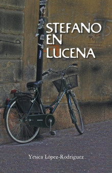 Stefano En Lucena by Yesica Lopez-Rodriguez - Paperback