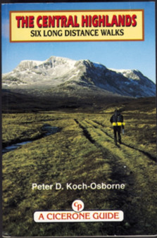 The Central Highlands : 6 Long Distance Walks by Peter D. Koch-Osborne - Paperback