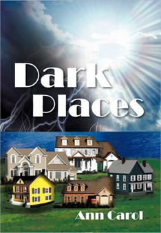 Dark Places by Ann Carol - Paperback