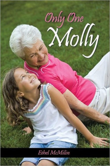 Only One Molly by Ethel McMilin - Paperback