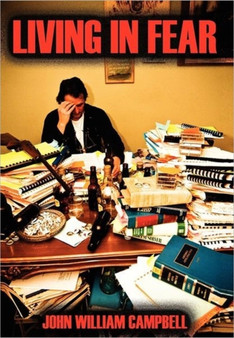 Living in Fear by John William Campbell - Paperback