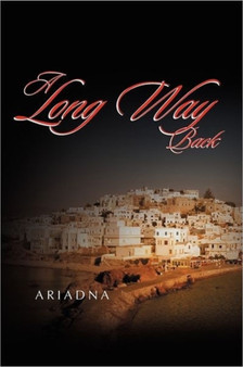 A Long Way Back by Ariadna - Paperback