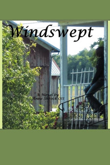 Windswept : A Love Story by Anne Shrock Ott - Paperback