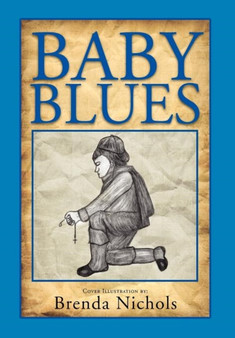 Baby Blues by Brenda Nichols - Hardback
