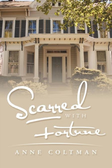 Scarred with Fortune by Anne Coltman - Paperback