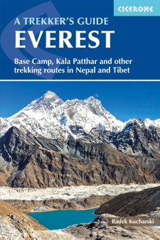 Everest: A Trekker's Guide : Base Camp, Kala Patthar and other trekking routes in Nepal and Tibet by Kev Reynolds - Paperback
