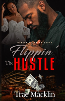 Flippin' the Hustle by Trae Macklin - Paperback