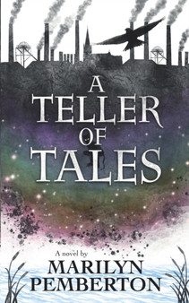A Teller Of Tales (Grandmothers' Footsteps Book1) : 1 by Marilyn Pemberton - Paperback