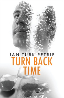Turn Back Time by Jan Turk Petrie - Paperback