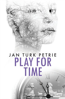 Play For Time : 2 by Jan Turk Petrie - Paperback