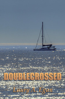 Doublecrossed by Laury A Egan - Paperback