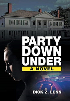 Party Down Under by Dick Z Lenn - Hardback
