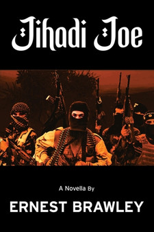 Jihadi Joe by Ernest Brawley - Paperback