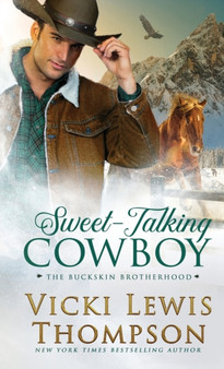 Sweet-Talking Cowboy : 1 by Vicki Lewis Thompson - Paperback