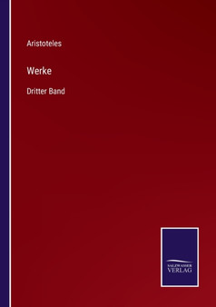 Werke : Dritter Band by Aristoteles - Paperback