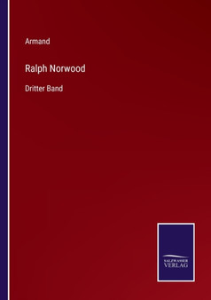 Ralph Norwood : Dritter Band by Armand - Paperback