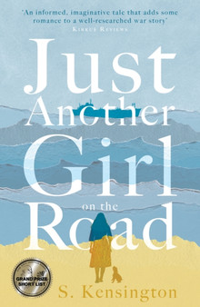Just Another Girl on the Road by S. Kensington - Hardback