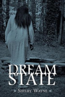 Dream State by Shelby Wayne - Paperback