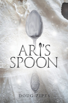 Ari's Spoon by Doug Zipes - Paperback