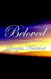 Beloved by Douglas Nestlehutt - Paperback