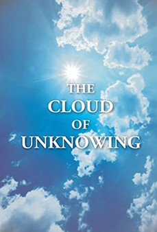 The Cloud of Unknowing by Evelyn Underhill - Hardback