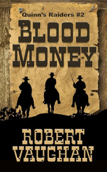 Blood Money : 2 by Robert Vaughan - Paperback