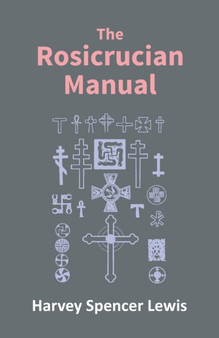Rosicrucian Manual by Rosicrucian Order Amorc - Paperback