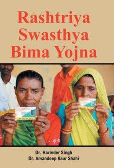 Rashtriya Swasthya Bima Yojna by Harinder Singh - Hardback