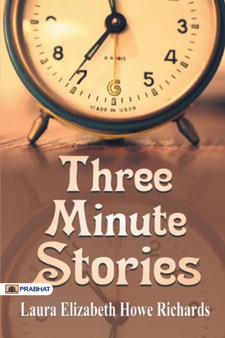 Three Minute Stories by E Richards Laura - Paperback