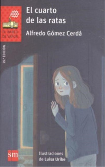El cuarto de las ratas by Alfredo Gomez Cerda - Paperback