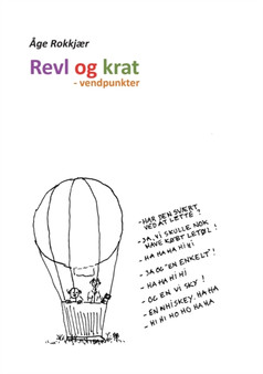 Revl og krat : - vendepunkter by Age Rokkjaer - Paperback