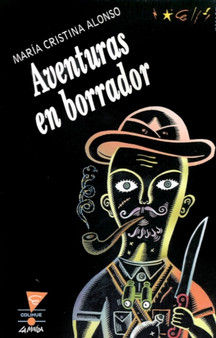 Aventuras En Borrador by Maria Cristina Alonso - Paperback