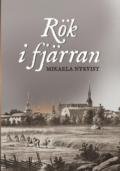 Roek i fjarran by Mikaela Nykvist - Paperback
