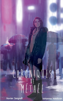 Chroniques de Methee by Xavier Seignot - Paperback