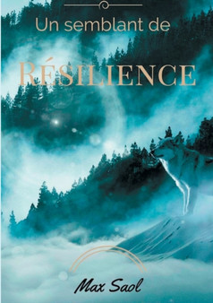 Un semblant de resilience by Max Saol - Paperback