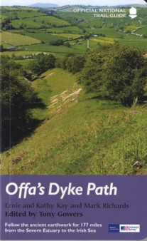 Offa's Dyke Path : National Trail Guide by Tony Gowers - Paperback