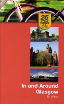 In and Around Glasgow by Erl B. Wilkie - Paperback