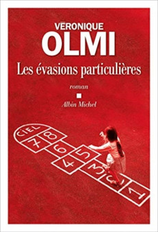 Les \evasions particulieres by Veronique Olmi - Hardback